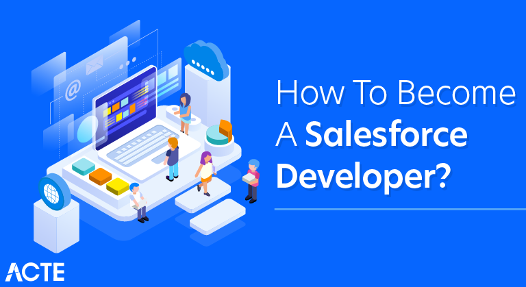 How to become a Salesforce Developer